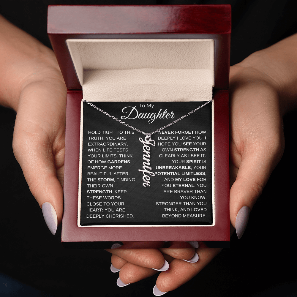 To My Daughter | Your Spirit Is Unbreakable | Personalized Vertical Name Necklace