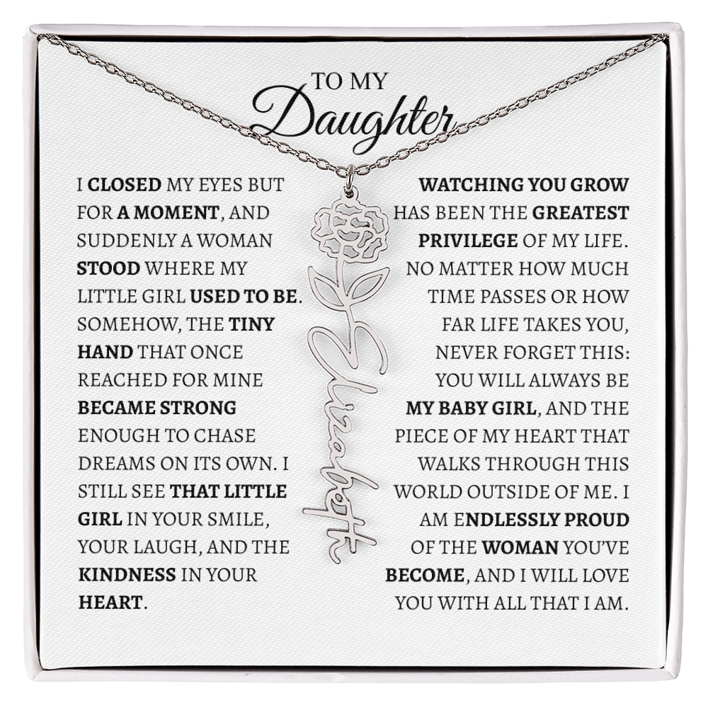 Daughter Gift from Dad — I Closed My Eyes for a Moment Birth Flower Name Necklace