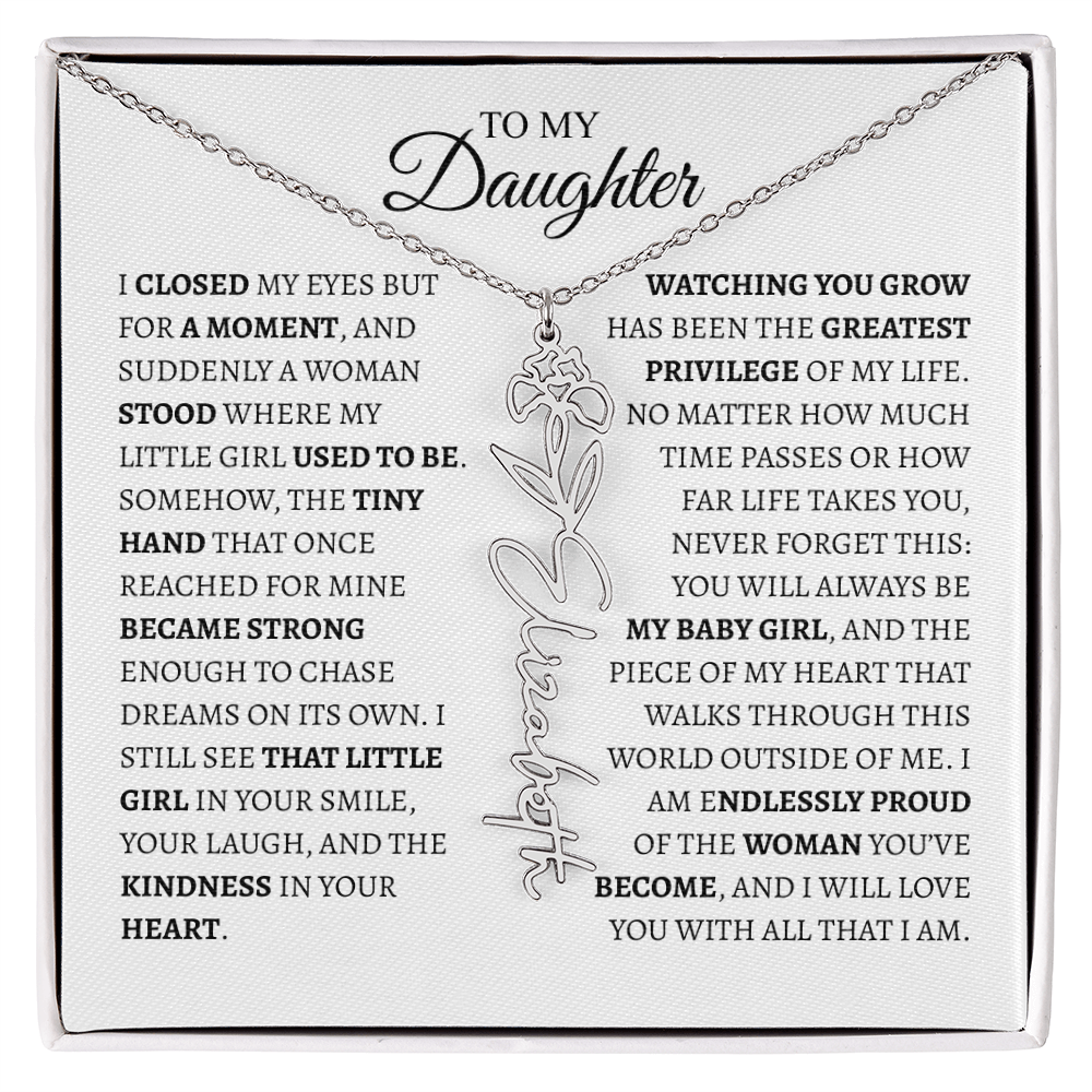 Daughter Gift from Dad — I Closed My Eyes for a Moment Birth Flower Name Necklace