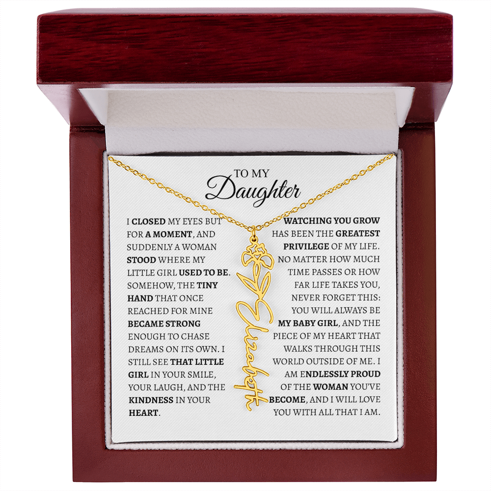Daughter Gift from Dad — I Closed My Eyes for a Moment Birth Flower Name Necklace