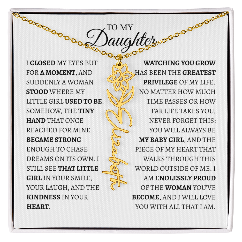 Daughter Gift from Dad — I Closed My Eyes for a Moment Birth Flower Name Necklace