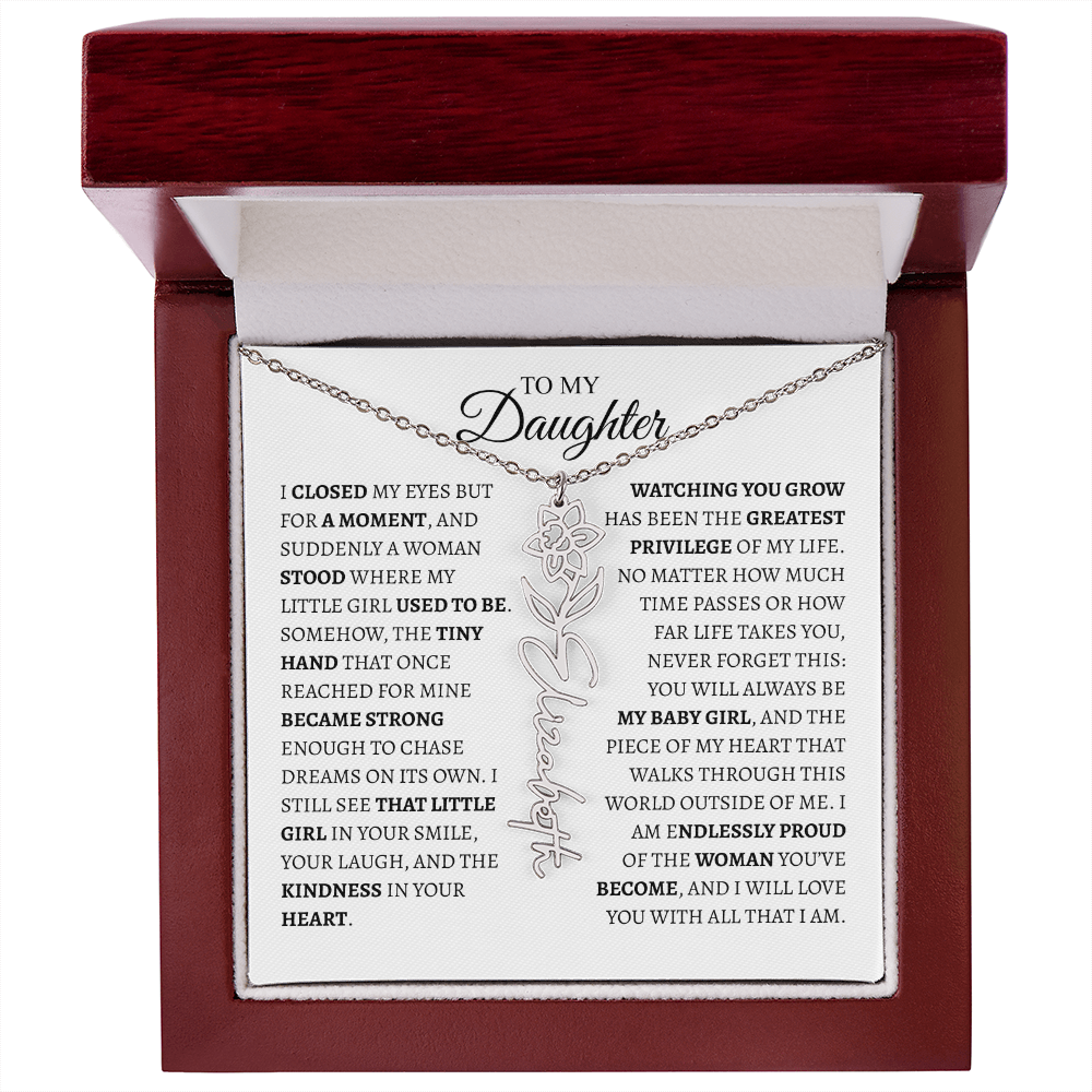 Daughter Gift from Dad — I Closed My Eyes for a Moment Birth Flower Name Necklace