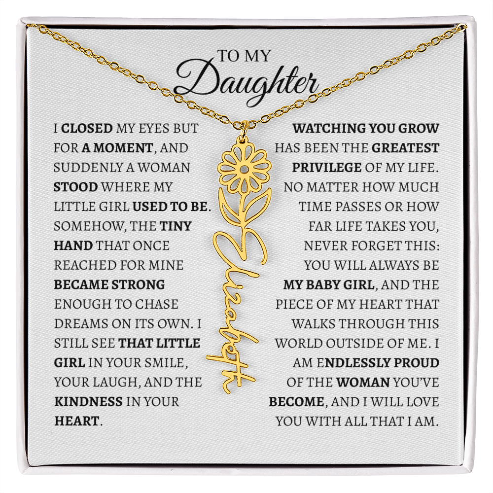 Daughter Gift from Dad — I Closed My Eyes for a Moment Birth Flower Name Necklace