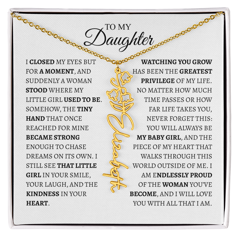 Daughter Gift from Dad — I Closed My Eyes for a Moment Birth Flower Name Necklace
