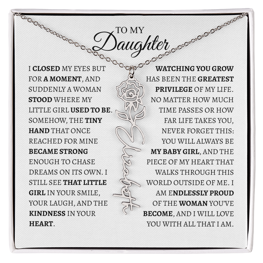 Daughter Gift from Dad — I Closed My Eyes for a Moment Birth Flower Name Necklace