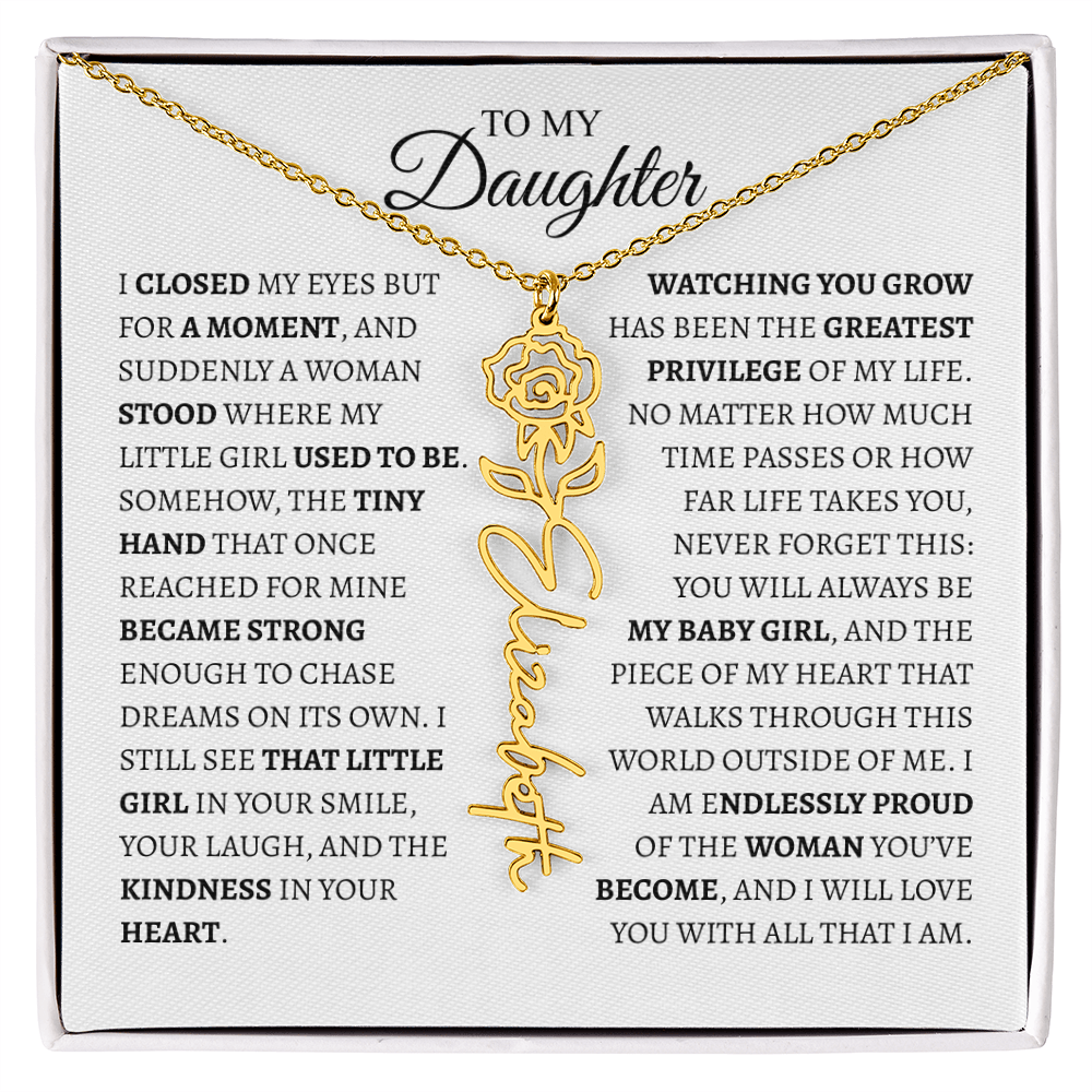 Daughter Gift from Dad — I Closed My Eyes for a Moment Birth Flower Name Necklace