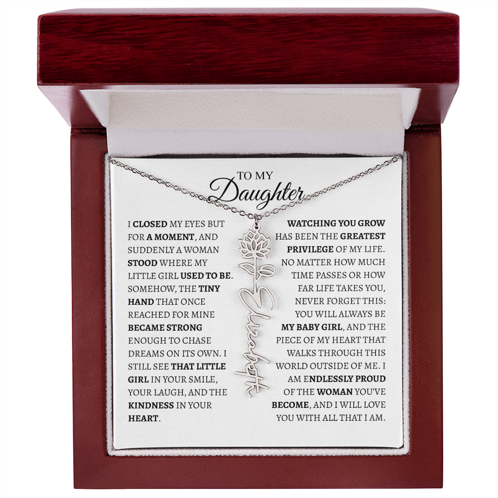 Daughter Gift from Dad — I Closed My Eyes for a Moment Birth Flower Name Necklace