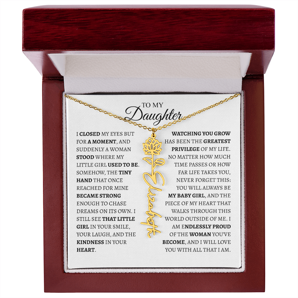 Daughter Gift from Dad — I Closed My Eyes for a Moment Birth Flower Name Necklace