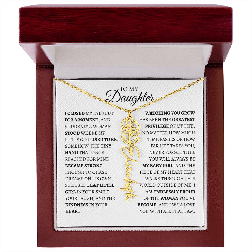 Daughter Gift from Dad — I Closed My Eyes for a Moment Birth Flower Name Necklace