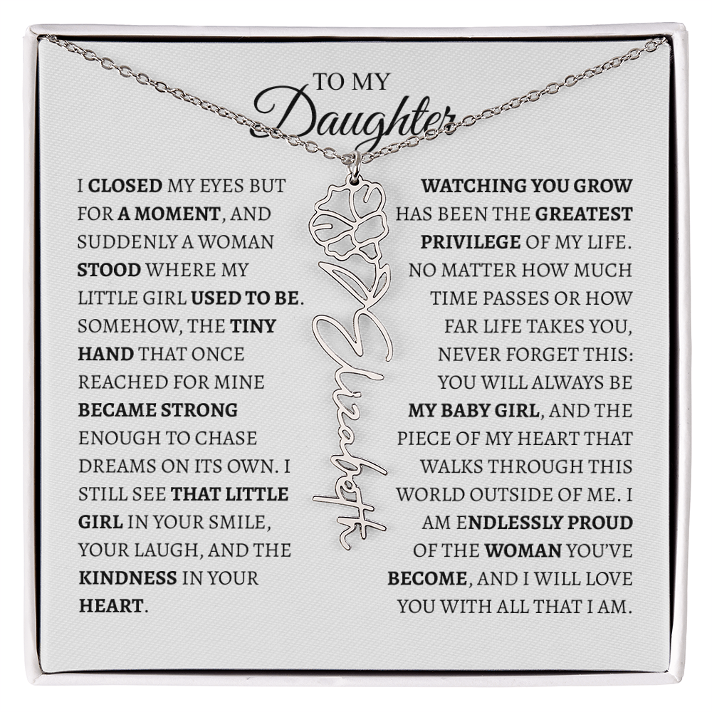 Daughter Gift from Dad — I Closed My Eyes for a Moment Birth Flower Name Necklace