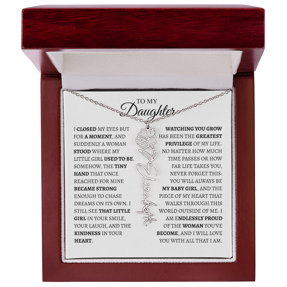 Daughter Gift from Dad — I Closed My Eyes for a Moment Birth Flower Name Necklace