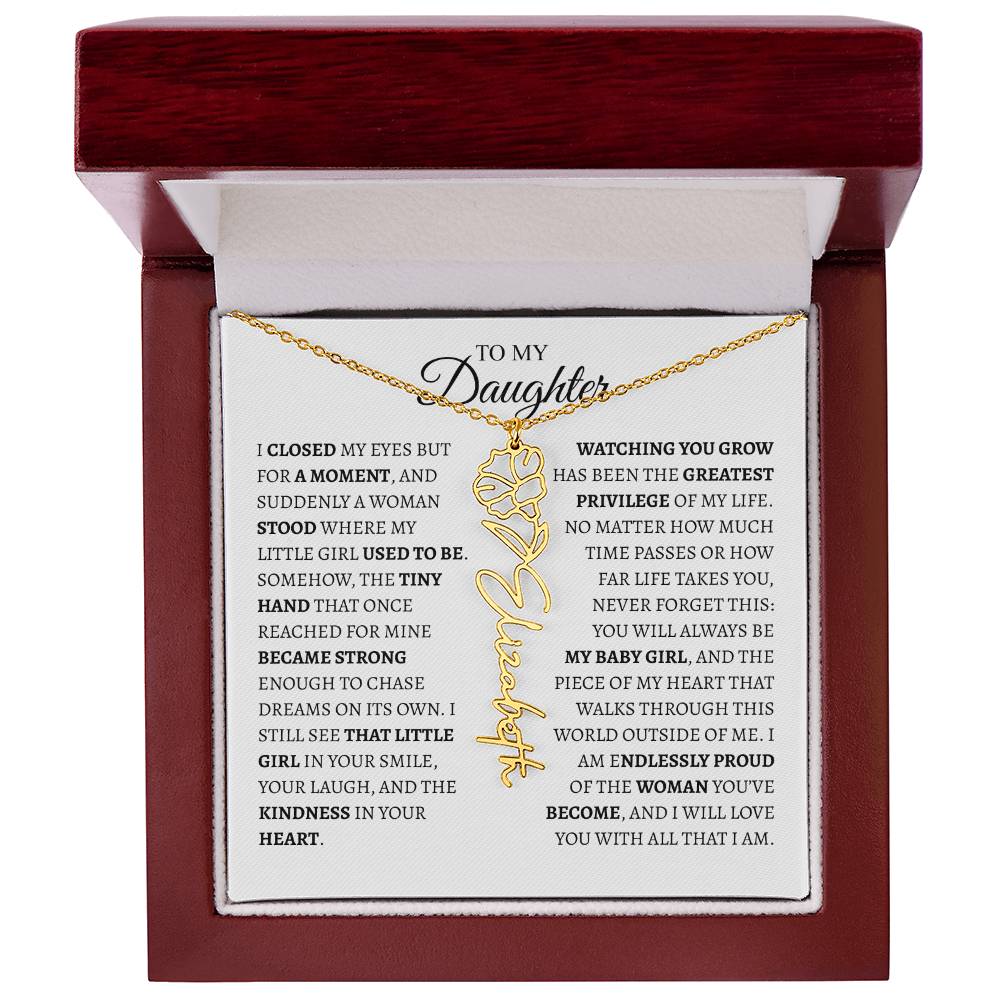 Daughter Gift from Dad — I Closed My Eyes for a Moment Birth Flower Name Necklace