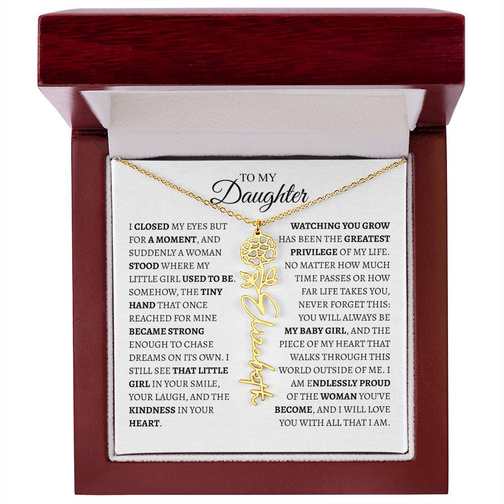Daughter Gift from Dad — I Closed My Eyes for a Moment Birth Flower Name Necklace
