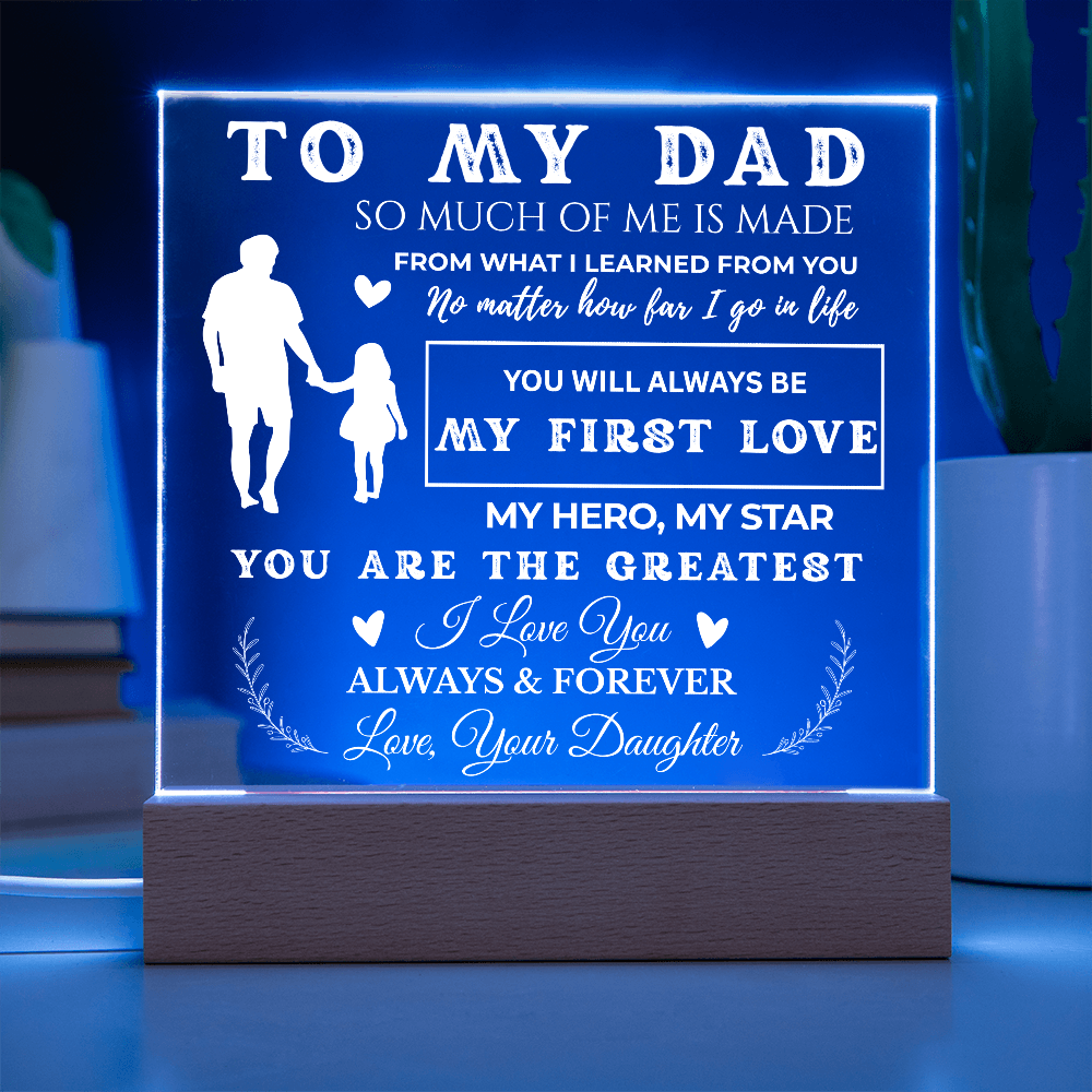 Girl dad LED acrylic plaque with heartfelt message