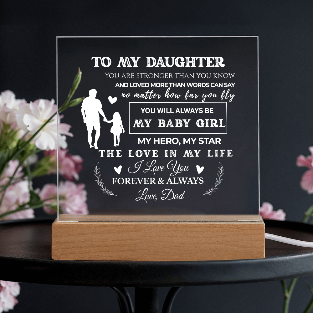 To My Daughter | Stronger Than You Know | Acrylic Plaque (WHT)