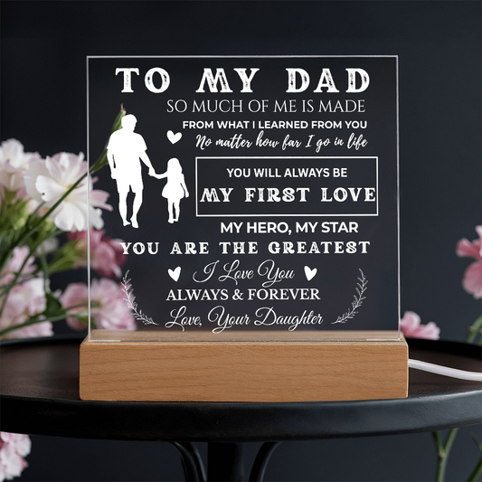 To My Dad acrylic plaque gift from daughter