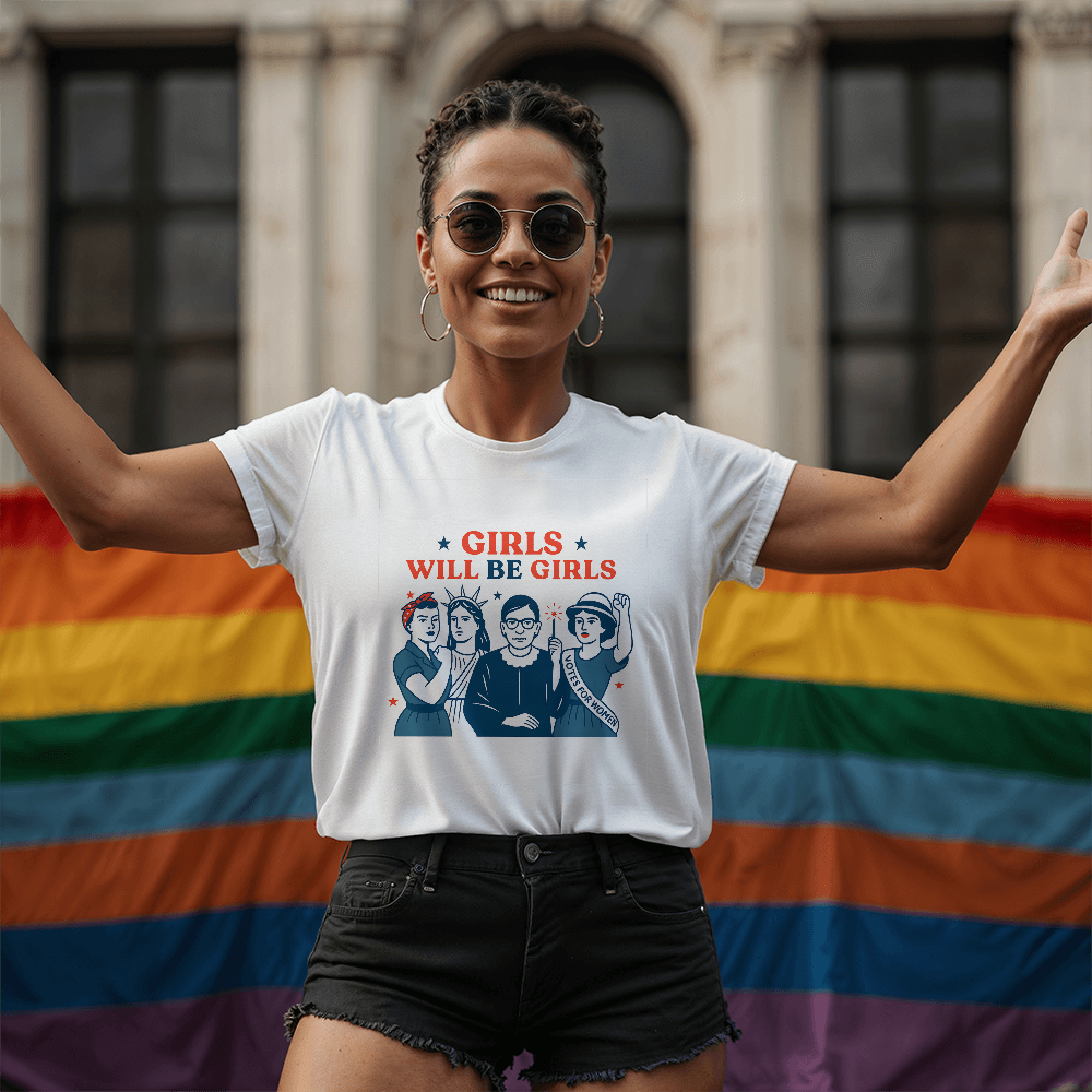 Girls Will Be Girls | 4th of July T-Shirt