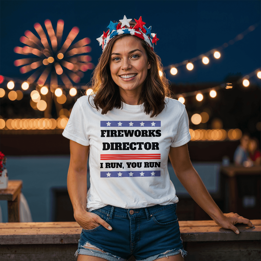 Fireworks Director | 4th of July T-Shirt