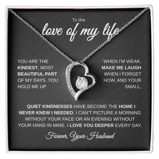 The Love of My Life | I Love You Deeper | Forever Love Necklace