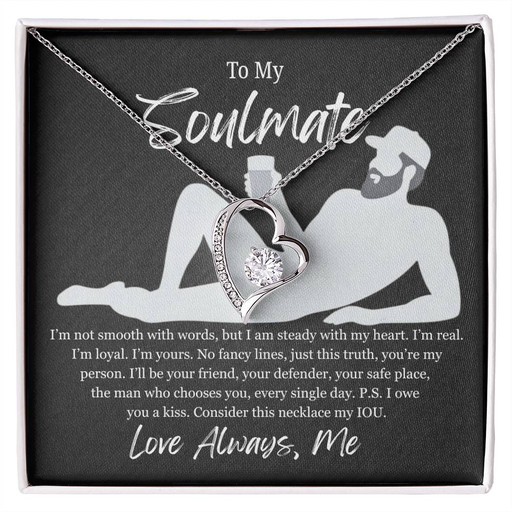 To My Soulmate | My IOU | Forever Love Necklace