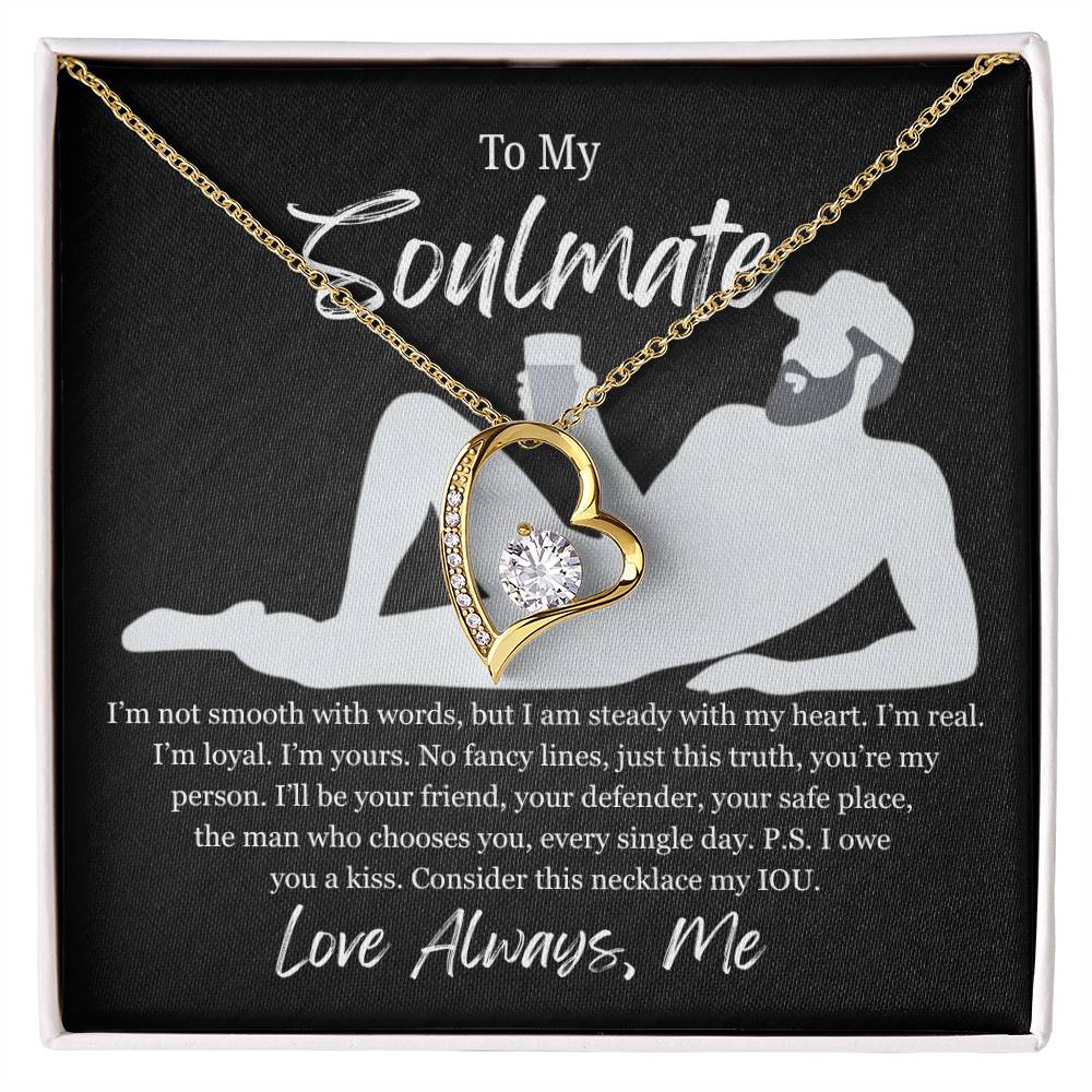 To My Soulmate | My IOU | Forever Love Necklace
