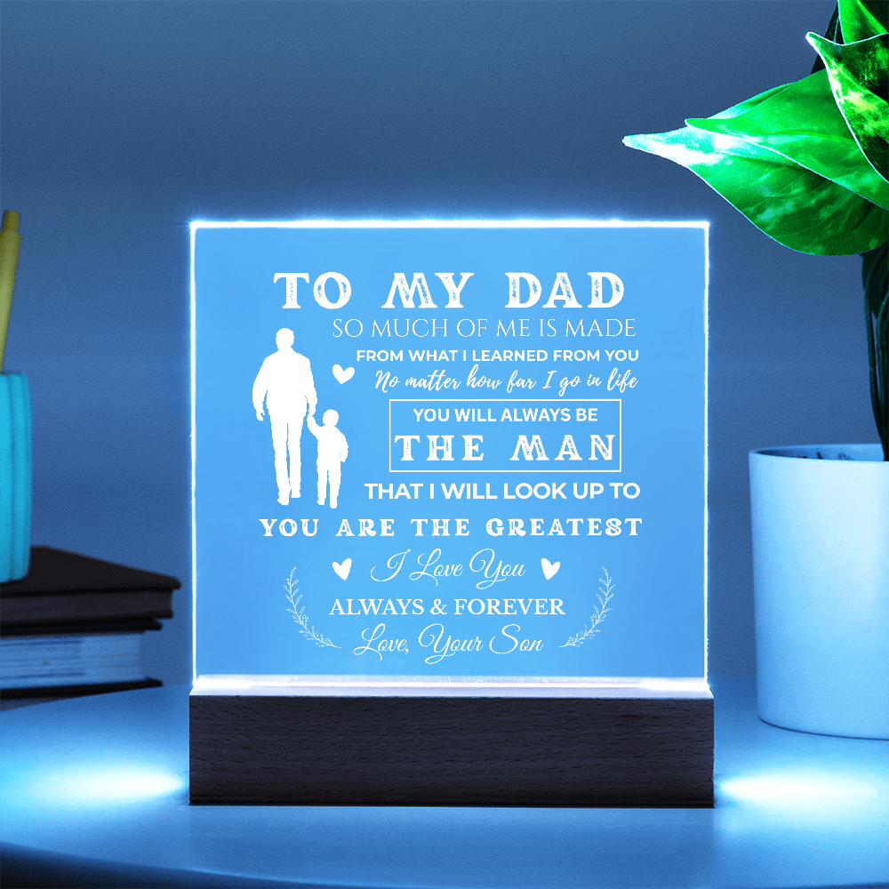 To My Dad | You Are The Greatest | Acrylic Plaque (WHT)