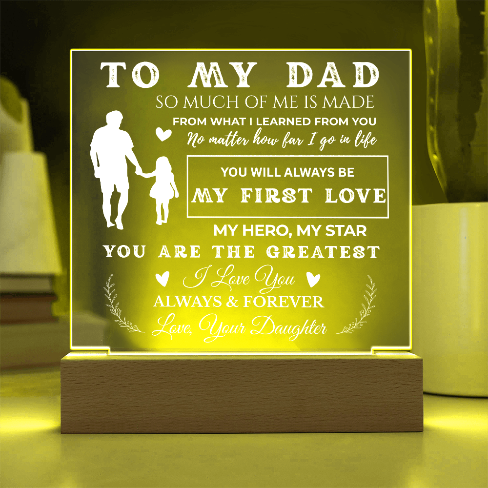 Dad birthday gift from daughter acrylic sign