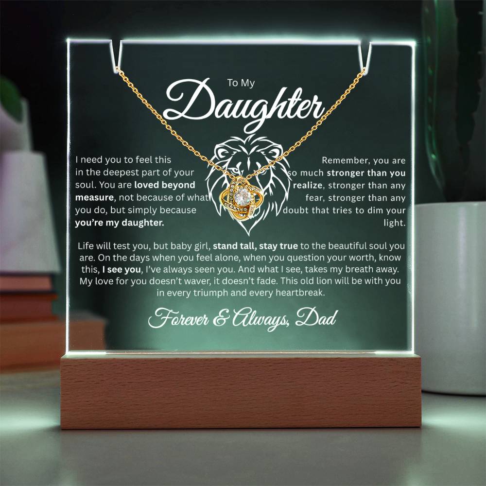 To My Daughter | Loved Beyond Measure | Acrylic/Necklace Combo