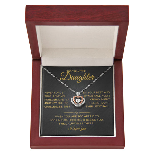 To My Beautiful Daughter | Stand Tall | Crown Necklace